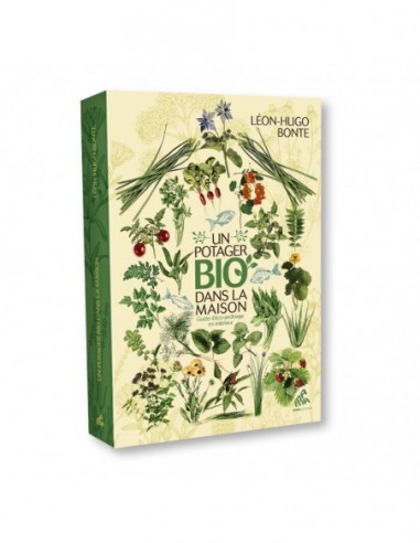 UN POTAGER BIO DANS LA MAISON - LEON HUGO BONTE EDICION FRANCESA